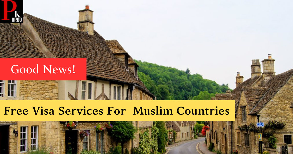 Free Visa Services For Muslim Countries